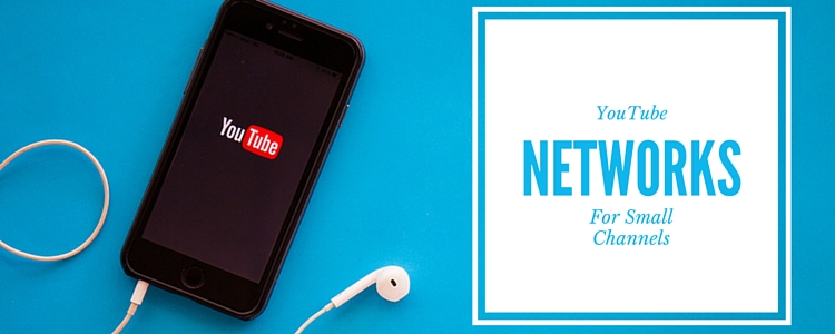 youtube networks for small channels